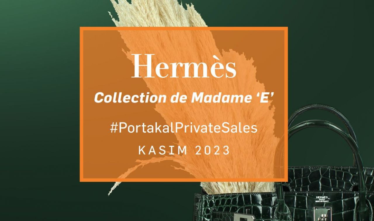 Hermes çantalardan oluşan Collection de Madame E isimli bir özel satış düzenliyor