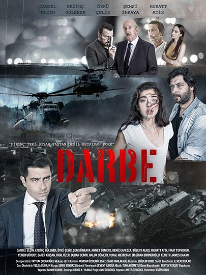 "Darbe" 31 Temmuz'da vizyonda!